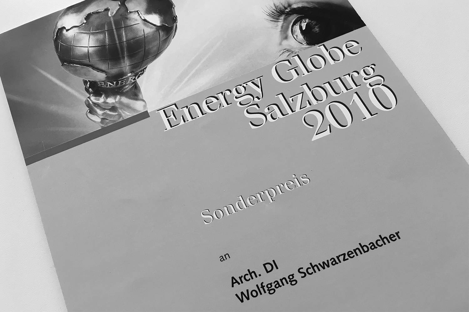 2010,   Energy Globe Salzburg für Wolfgang Schwarzenbacher